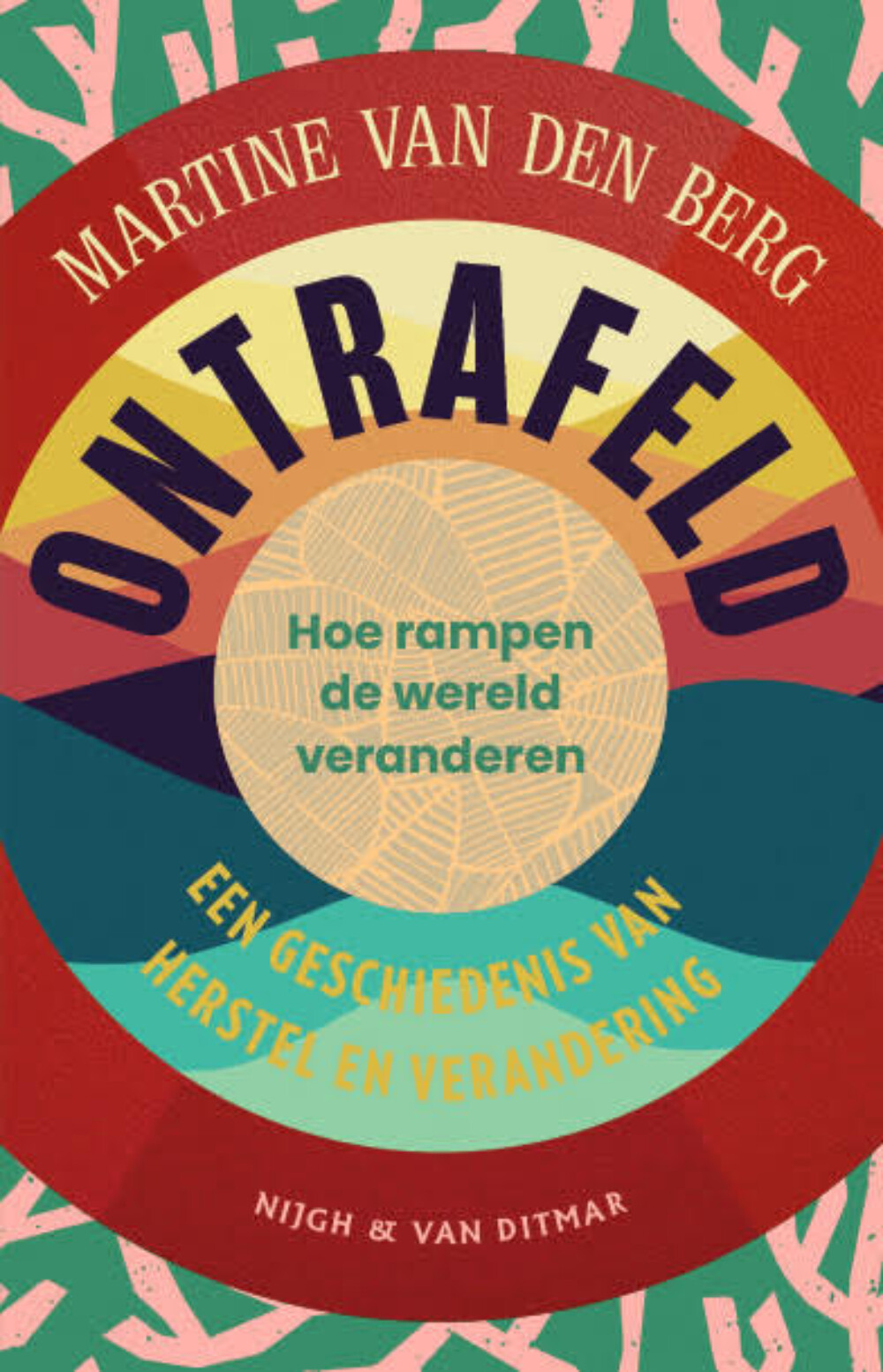 Ontrafeld - Martine van den Berg